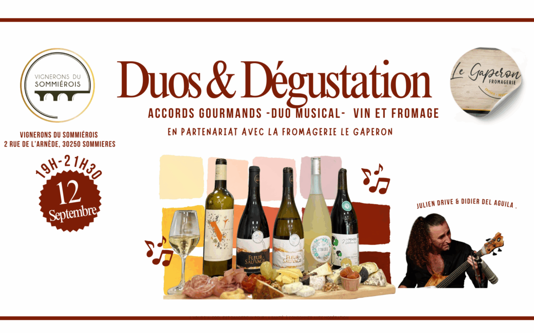Dégustation fromage/ vin – 🎶🍷 DUOS & DÉGUSTATIONS 🧀🥂