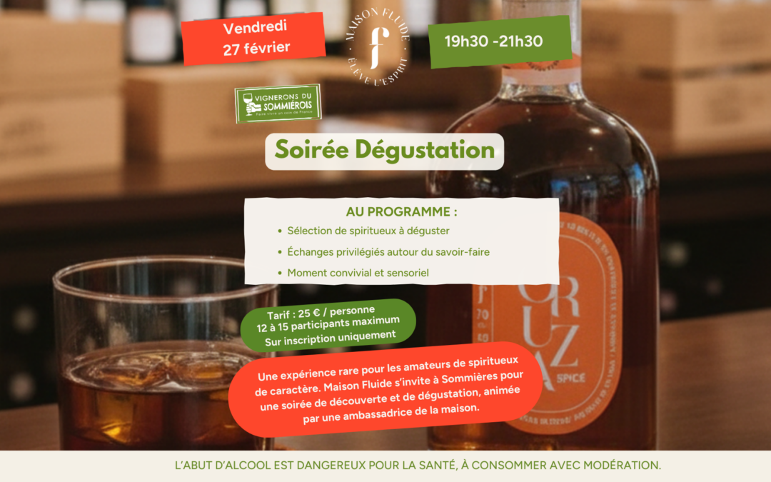 🍹Soirée Dégustation – Maison Fluide